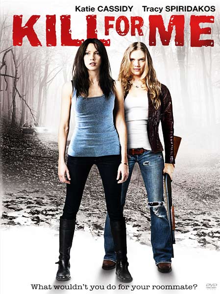 Kill for Me (2013)