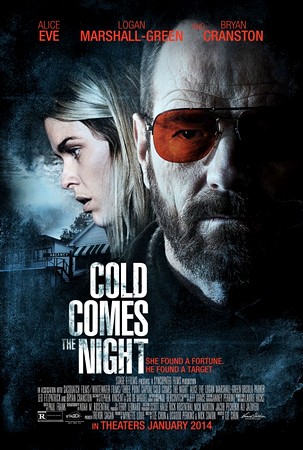 Cold Comes the Night (2013)