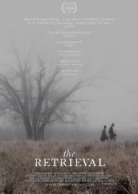 The Retrieval (2013) 200MB Download English 480p