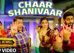 Chaar Shanivaar – All Is Well (2015) Video Song 720P HD