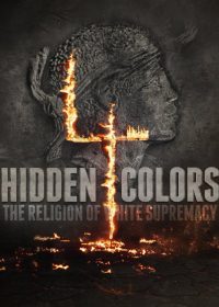 Hidden Colors 4 The Religion of White Supremacy 2016 DVDSCR 700MB