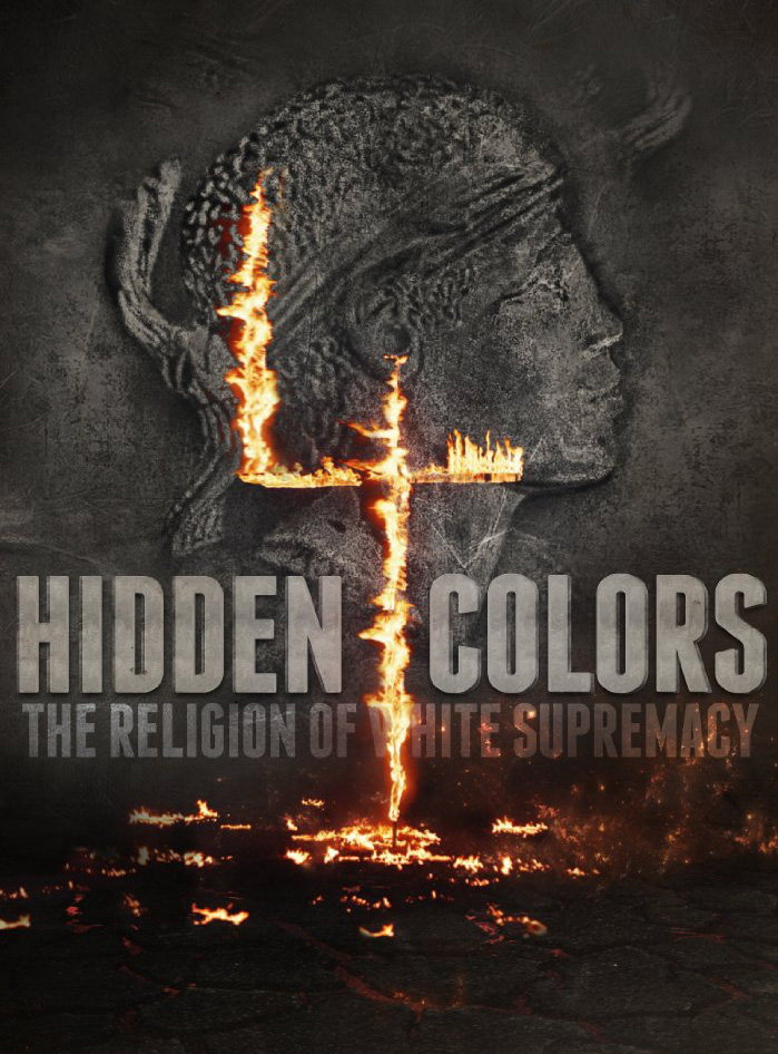Hidden Colors 4 The Religion of White Supremacy (2016) DVDSCR 700MB
