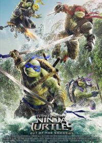 Teenage Mutant Ninja Turtles Out of the Shadows 2016