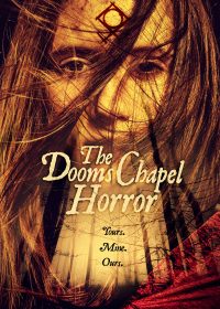 The Dooms Chapel Horror 2016