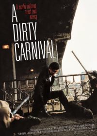 A Dirty Carnival 2006 English BRRip 720p