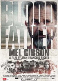 Blood Father 2016 1