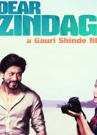 Dear Zindagi 2016
