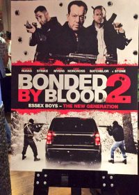 Bonded By Blood 2 2017