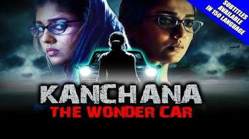 Kanchana The Wonder Car 2018 Hindi Dubbed 300MB HDRip 480p