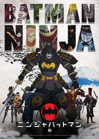 Batman Ninja 2018