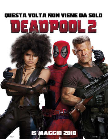 Deadpool 2 2018