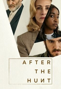 After the Hunt (2025) Full Movie ORG. Dual Audio [Hindi-English] AMZN WEBRip ESubs 720p 480p Download