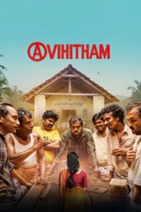 Avihitham 2025 Full Movie Original Hindi Dubbed WEBRip ESubs 1080p 720p 480p Download