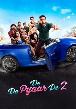 De De Pyaar De 2 (2025) Hindi Full Movie PreHD [ORG. Audio] ESubs 1080p 720p 480p Download