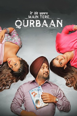 Main Tere Qurbaan 2025 Punjabi Full Movie Original WEBRip ESubs 1080p 720p 480p Download
