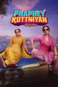 Phaphey Kuttniyan (2025) Punjabi Full Movie