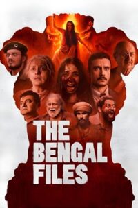 The Bengal Files 2025 Hindi Full Movie Original WEBRip ESubs 1080p 720p 480p Download